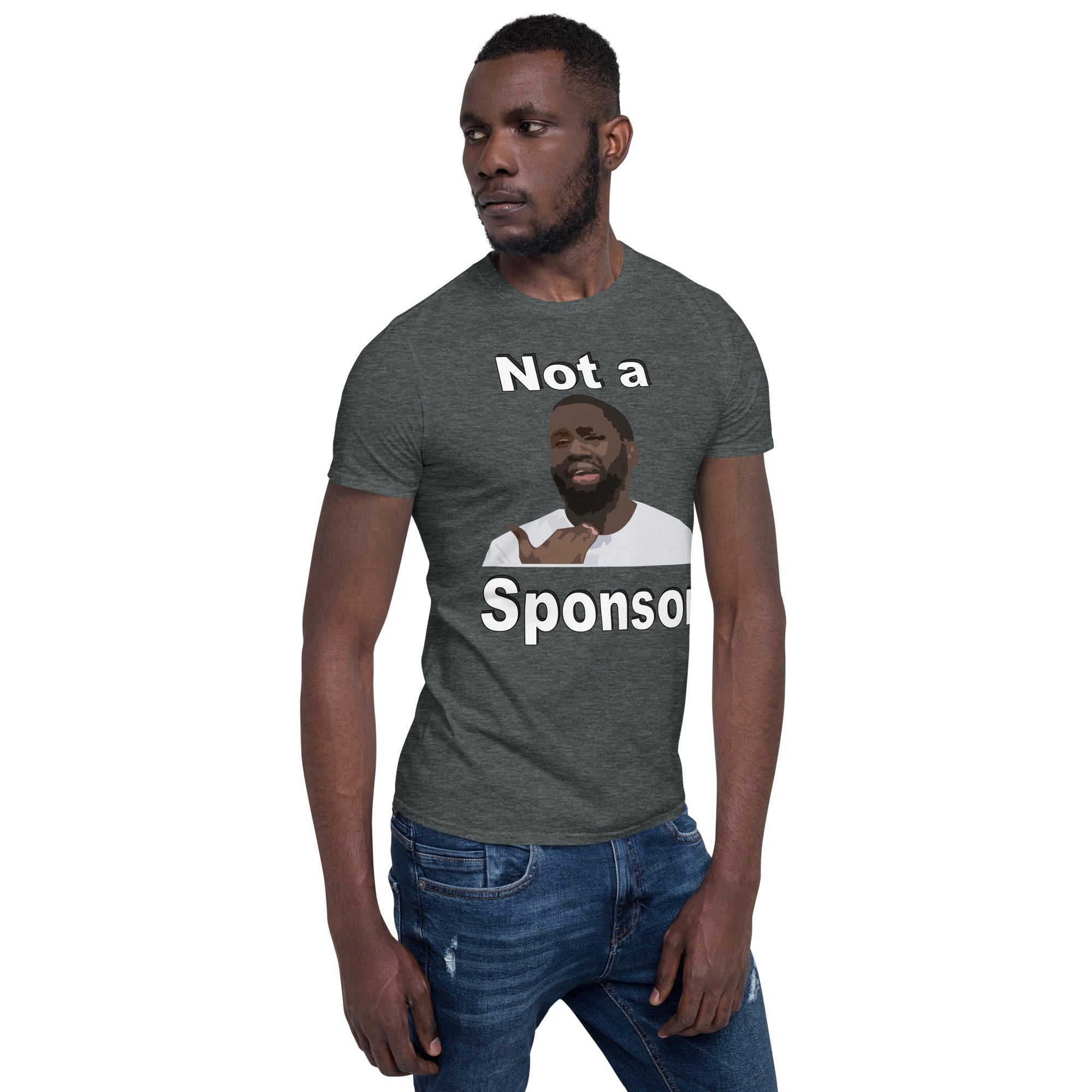 Short-Sleeve Unisex T-Shirt not a sponsor