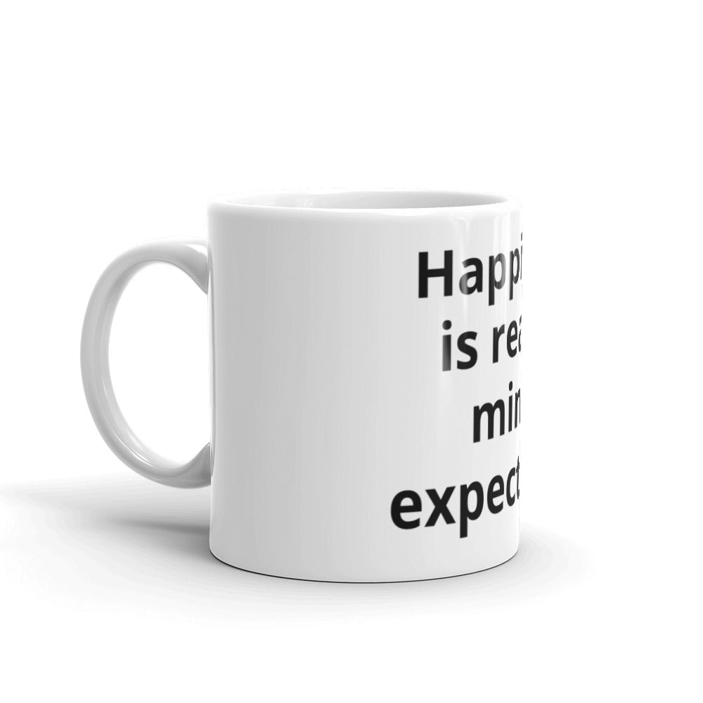 White glossy mug (happiness is reality minus expectations)